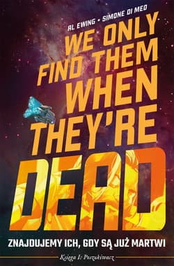 Znajdujemy ich gdy są już martwi Tom 1 Poszukiwacz - Di Meo Simone