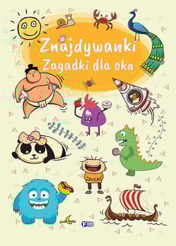 Znajdywanki Zagadki dla oka - Opracowanie Zbiorowe