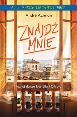 Znajdź mnie - Andre Aciman