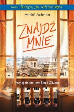Znajdź mnie - Andre Aciman