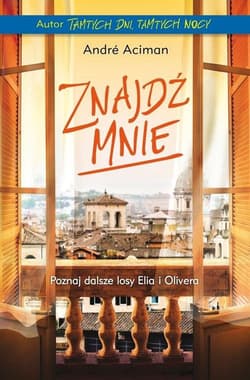 Znajdź mnie - Andre Aciman