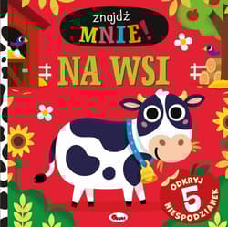 Znajdź mnie! Na wsi 5 niespodzianek