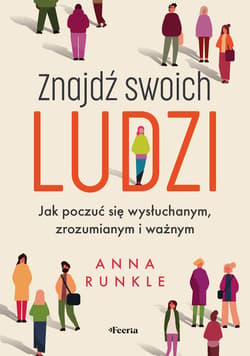 Znajdź swoich ludzi - ebook