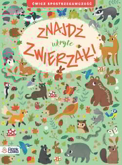 Znajdź ukryte zwierzaki. - Claire Stamper