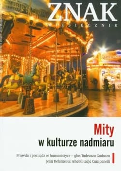 ZNAK 658 3/2010 - Mity w kulturze nadmiaru