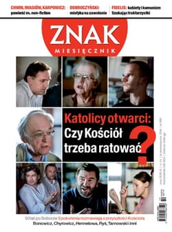 ZNAK 689 10/2012: Katolicy otwarci: Czy Kościół trzeba ratować?
