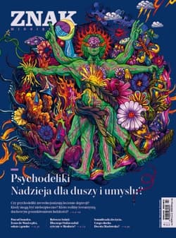 ZNAK 815 (04/2023) - Psychodeliki. Nadzieja dla duszy i umysłu?