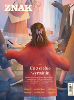 ZNAK 820 (09/2023) - Co z ciebie wyrośnie - Autor zbiorowy