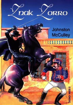 Znak Zorro - Johnston McCulley