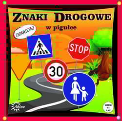 Znaki drogowe w pigułce