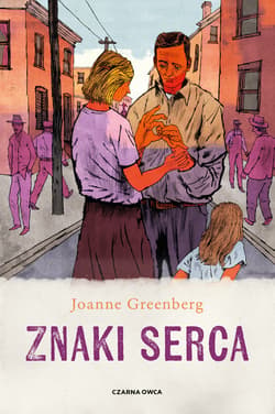 Znaki serca - ebook - Joanne Greenberg