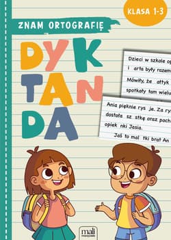 Znam ortografię. Dyktanda Klasa 1-3 - Opracowanie Zbiorowe