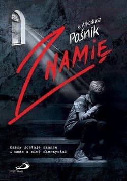 Znamię - Ks.Arkadiusz Paśnik
