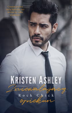 Zniewalający opiekun - ebook - Kristen Ashley