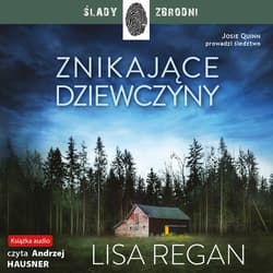 Znikające dziewczyny - audiobook - Regan Lisa