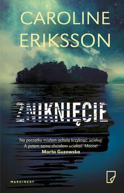 Zniknięcie - Caroline Eriksson