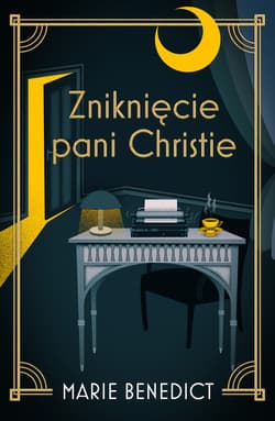 Zniknięcie pani Christie - ebook - Marie Benedict