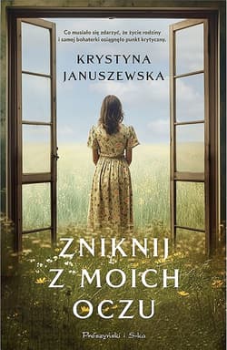 Zniknij z moich oczu (Duże litery) - Krystyna Januszewska