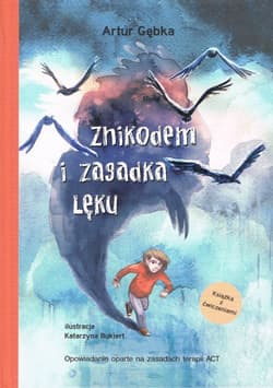 Znikodem i zagadka lęku - Artur Gębka