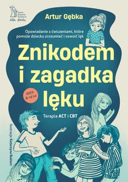 Znikodem i zagadka lęku - Artur Gębka