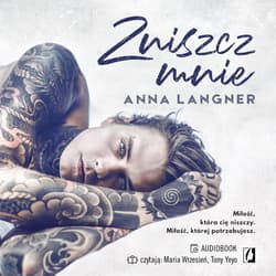 Zniszcz mnie - audiobook - Anna Langner