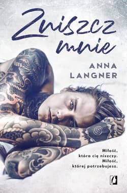 Zniszcz mnie - ebook - Anna Langner
