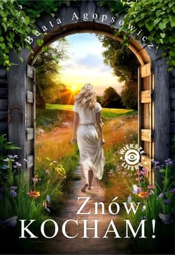 Znów kocham! - Beata Agopsowicz