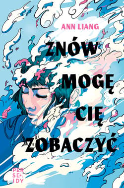 Znów mogę cię zobaczyć - ebook - Ann Liang
