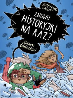 Znowu historyjki na raz - Bernard Friot