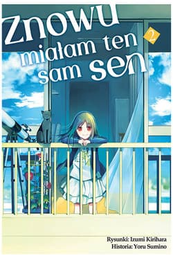Znowu miałam ten sam sen #2 - Kirihara Izumi