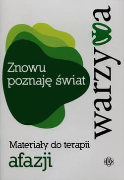 Znowu poznaję świat. Warzywa - Magdalena Hinz