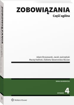 Zobowiązania. Część ogólna - Opracowanie Zbiorowe