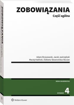 Zobowiązania. Część ogólna - Opracowanie Zbiorowe