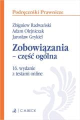 Zobowiązania - część ogólna z testami online w.16 - Praca zbiorowa