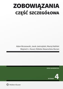 Zobowiązania. Część szczegółowa wyd. 2023 - Opracowanie Zbiorowe