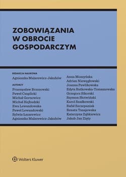 Zobowiązania w obrocie gospodarczym - Opracowanie Zbiorowe