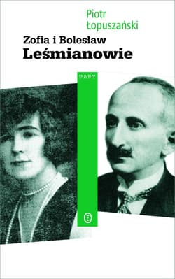 Zofia i Bolesław Leśmianowie - ebook