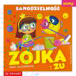 Zojka i Zu. Samodzielność - Asia Olejarczyk