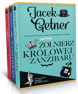 Żołnierz królowej Zanzibaru / W samą północ, /Śmierć nadejdzie w urodziny Pakiet - Jacek Getner