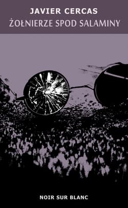 Żołnierze spod Salaminy - Javier Cercas