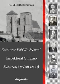Żołnierze WSGO Warta - Michał Sołomieniuk