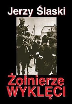 Żołnierze wyklęci - Jerzy Ślaski