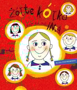 Żółte kółka Mam na imię Inna
