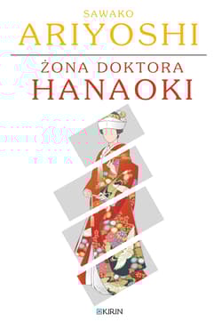 Żona doktora Hanaoki - Sawako Ariyoshi
