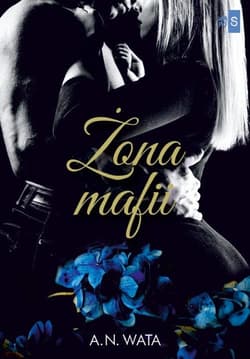 Żona mafii - A.N. Wata