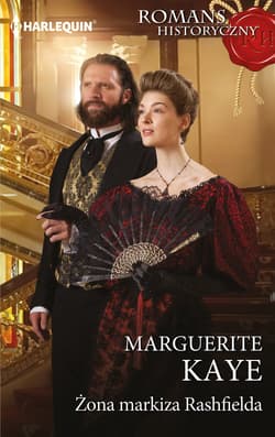 Żona markiza Rashfielda - Kaye Marguerite