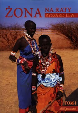 Żona na raty Tom 1 - Ryszard Lew