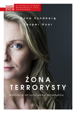 Żona terrorysty - ebook - Sundberg Anna, Huor Jesper