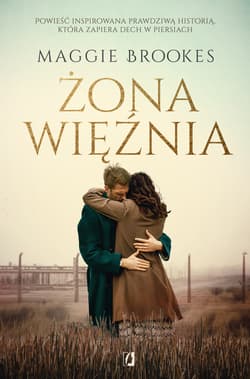 Żona więźnia - Maggie Brookes