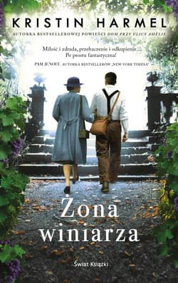 Żona winiarza - Kristin  Harmel